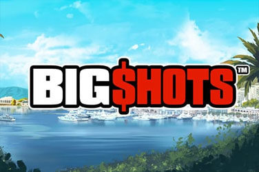 Big shots